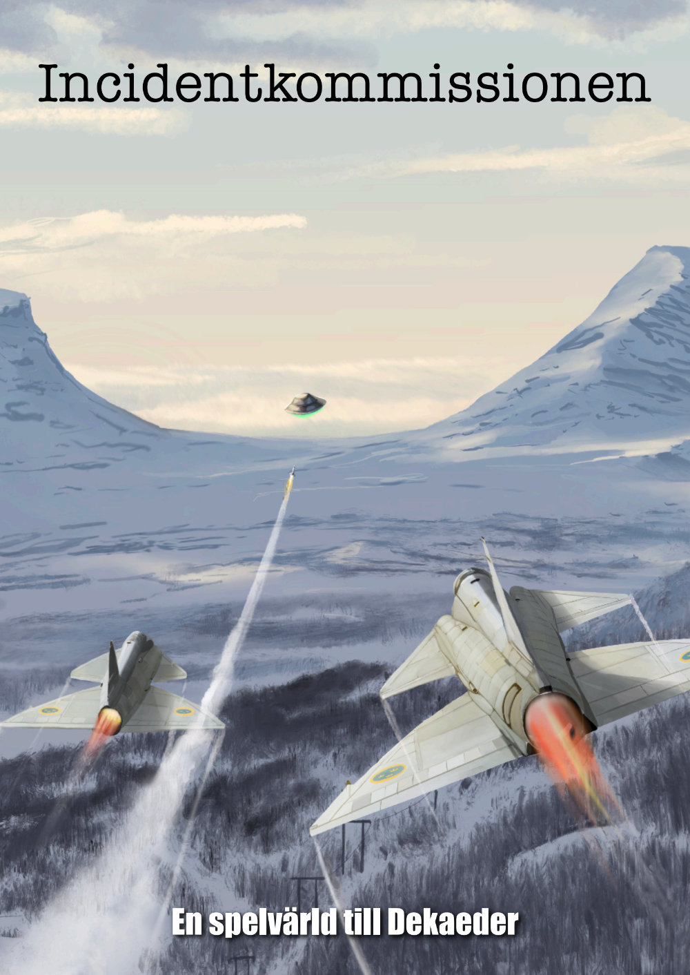 En rote stridsflygplan av typen Viggen flyger an mot en utomjordisk farkost i fjärran över ett snövitt, norrländskt fjällandskap i dagsljus. Ett av planen avfyrar en glödande robot mot farkosten.